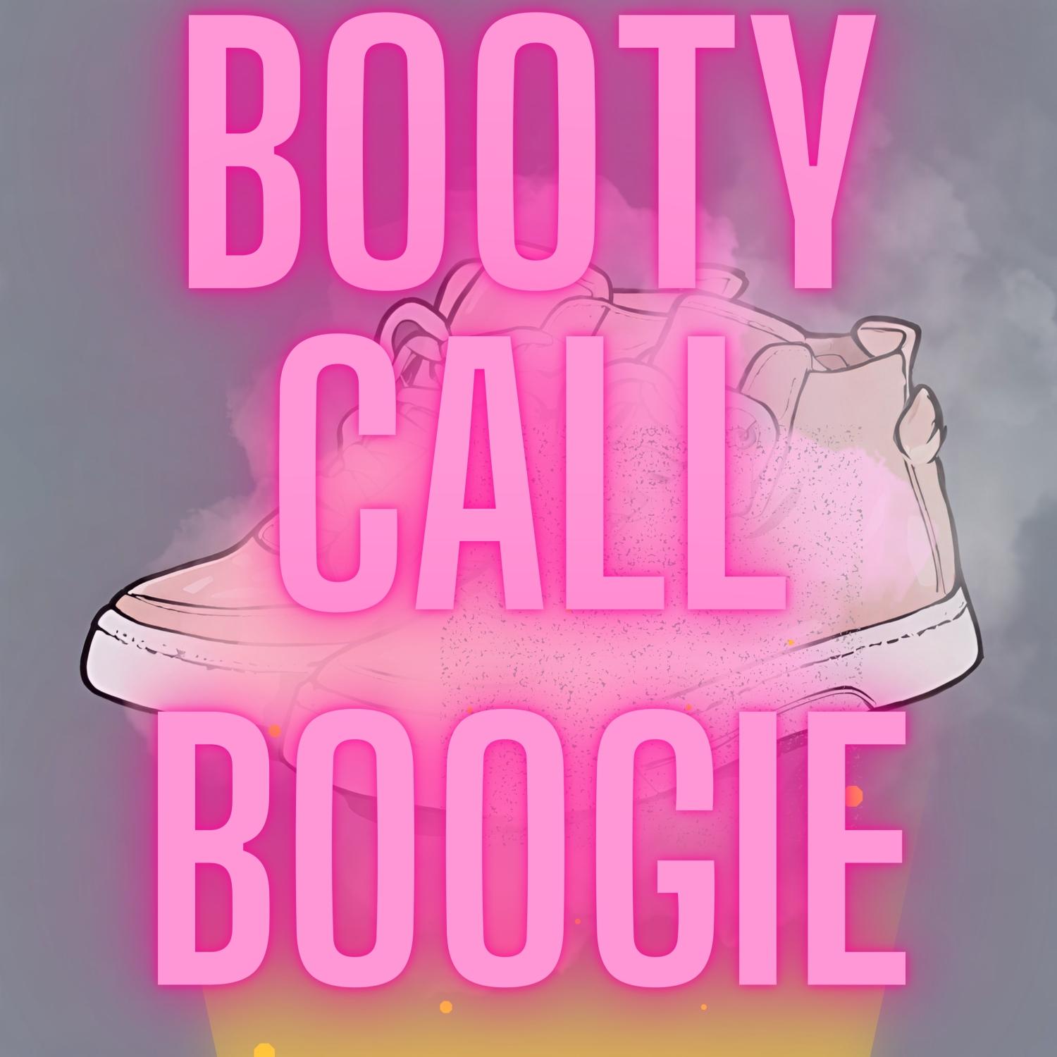 Booty Call Boogie