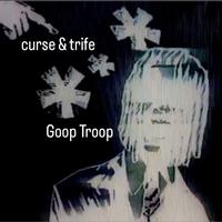 Goop Troop