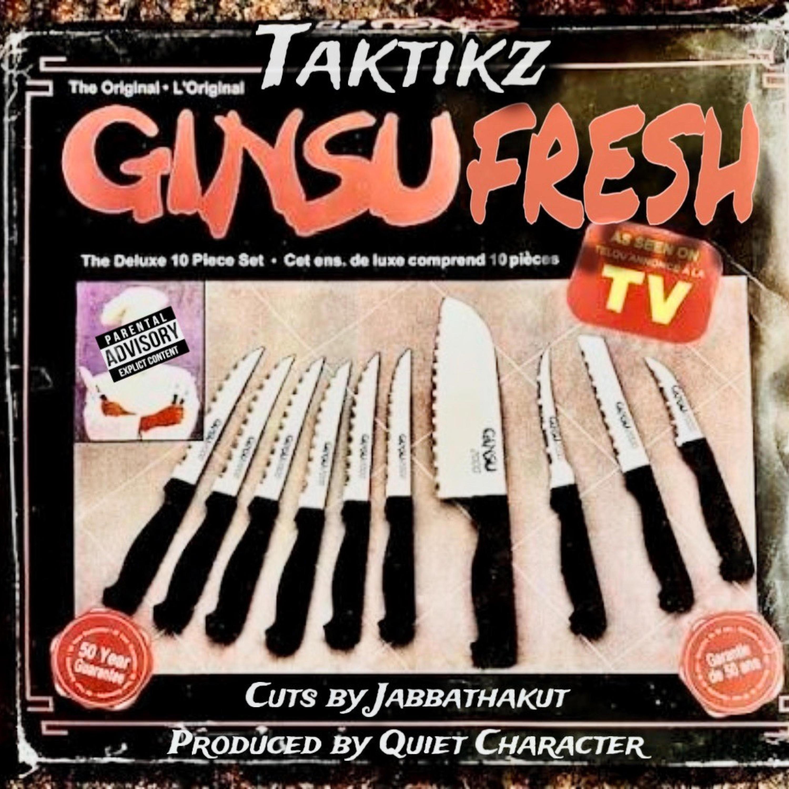 Ginsu Fresh (feat. Dj Jabbathakut)