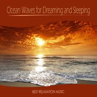 Ocean Waves for Dreaming and Sleeping