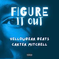 Figure It Out (feat. Carter Mitchell)