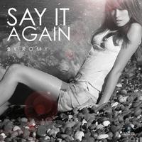 Say It Again (Radio Edit)