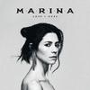 MARINA - Soft to Be Strong