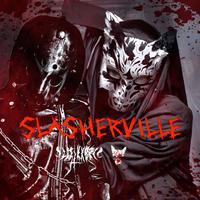 Slasherville (feat. Lit Kxbrv)