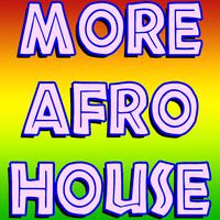 More Afro House