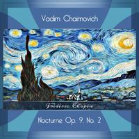 Chopin: Nocturne in E-flat Major, Op. 9, No. 2