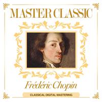 Master Classic, Frédéric Chopin