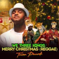 We Three Kings / Merry Christmas (Reggae)