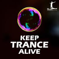 Keep Trance Alive