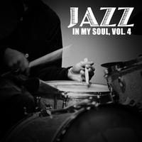 Jazz in My Soul, Vol. 4