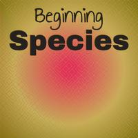 Beginning Species