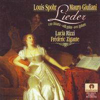 Louis Spohr : Romance, Sechs Deutsche Lieder Op.72, Sechs Deutsche Lieder Op.41, Sechs Deutsche Lieder Op.37 - Mauro Giuliani : Sechs Deutsche Lieder Op.89