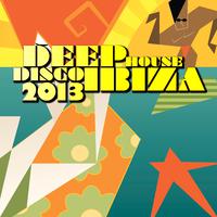 Deep House Disco Ibiza 2013