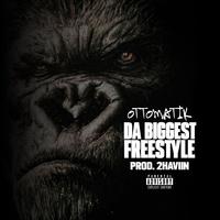 Da Biggest Freestyle