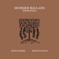 Murder Ballads (Passages)