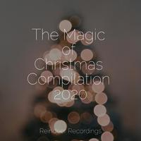 The Magic of Christmas Compilation 2020