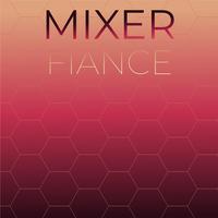 Mixer Fiance