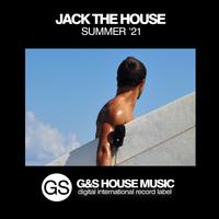 Jack the House (Summer '21)