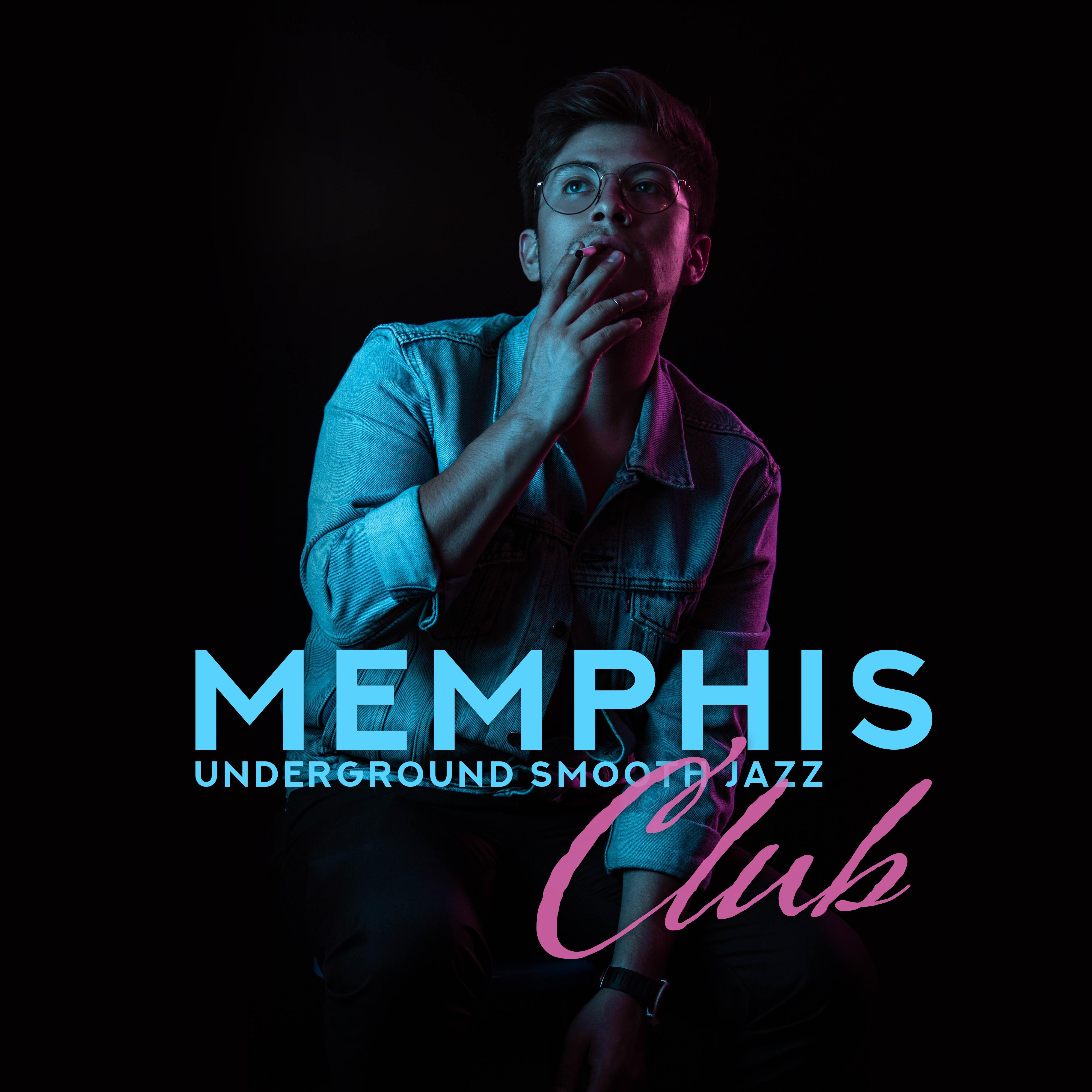 Memphis Underground Smooth Jazz Club 2019 Jazz Music Compilation