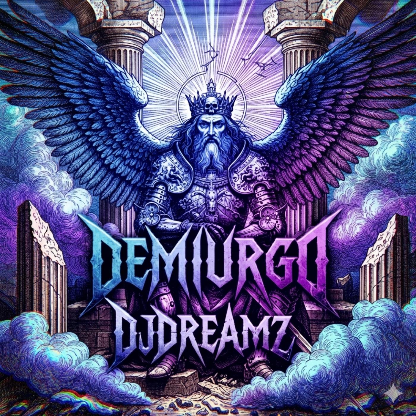 Demiurgo- Djdreamz