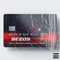 Bezos (feat. Bvcovia, Marko Glass & Oscar)