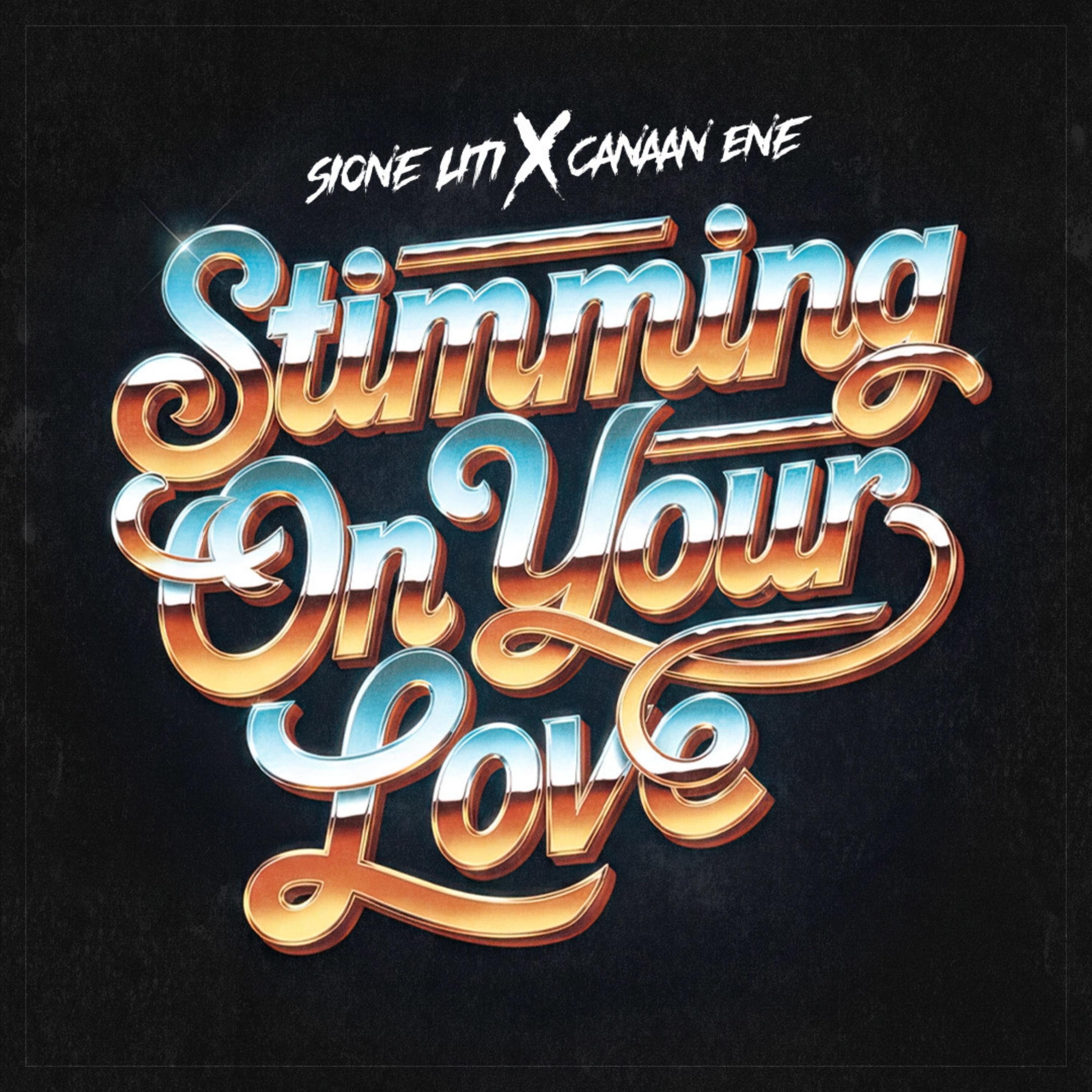 Stimming On Your Love
