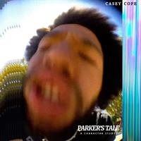 Parker's Tale EP