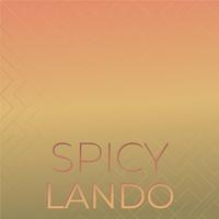 Spicy Lando