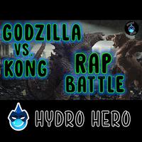 Godzilla Vs. Kong Rap Battle