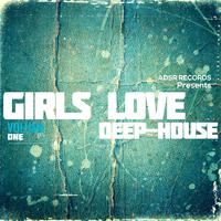 Girls Love Deep-House, Vol. 1