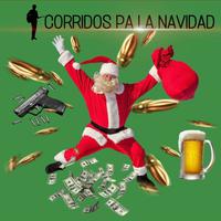 Corridos Pa La Navidad