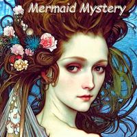 Mermaid Mystery