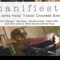 JP Jofre Hard Tango Chamber Band