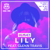 Glenn Travis - LILY (Rassam Remix)