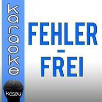 Fehlerfrei + Karaokeversion