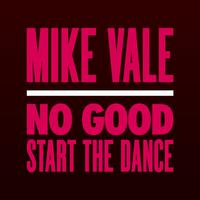 No Good (Start The Dance) (Club Mix)