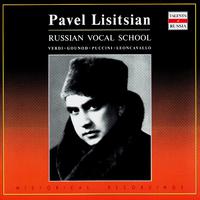 Russian Vocal School. Pavel Lisitsian