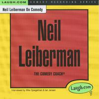 Neil Leiberman on Comedy