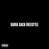 Kadva Sach Freestyle