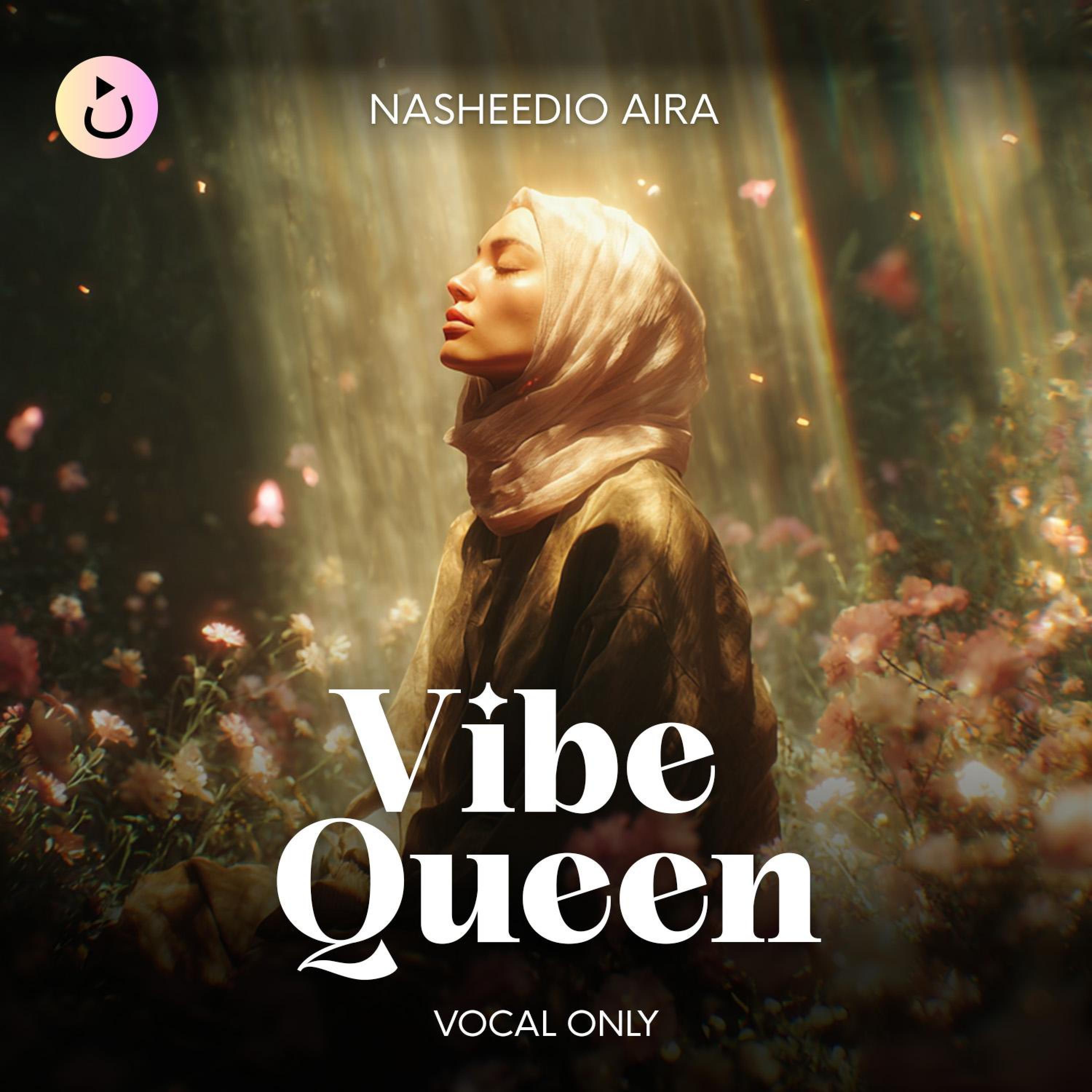Vibe Queen (Vocals Only)