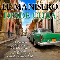 El Manisero Desde Cuba