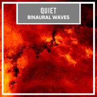 #21 Quiet Binaural Waves