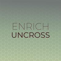 Enrich Uncross