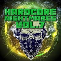 Hardcore Nightmares, Vol. 7