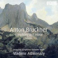 Bruckner: Symphony In F Minor, String Quintet In F Major: Adagio