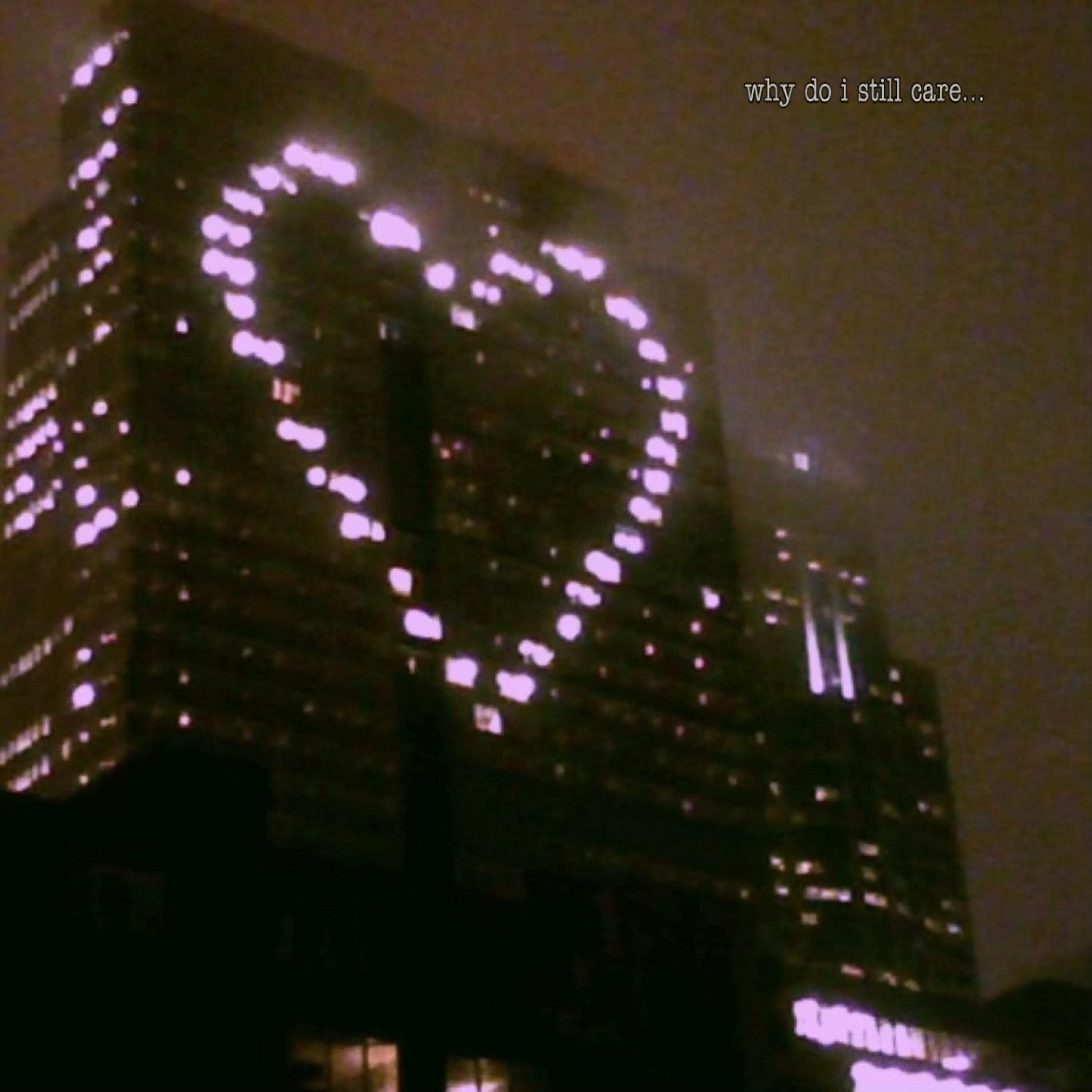 why do I still care?