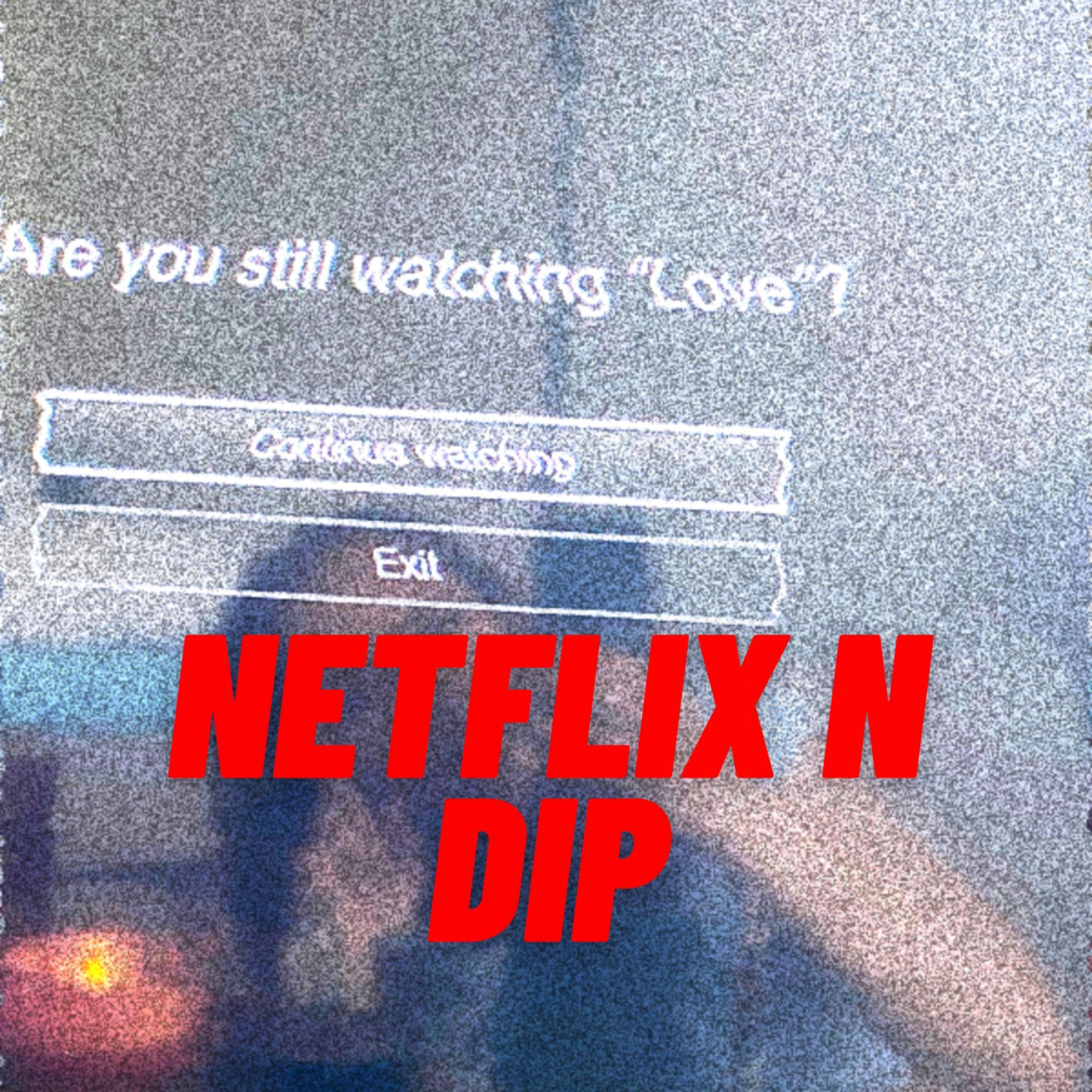 Netflix N Dip