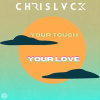 Your Touch Your Love