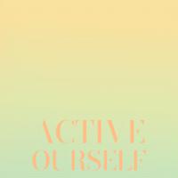 Active Ourself