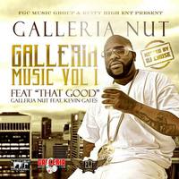 Galleria Music, Vol. 1 (Hosted by DJ Chose)